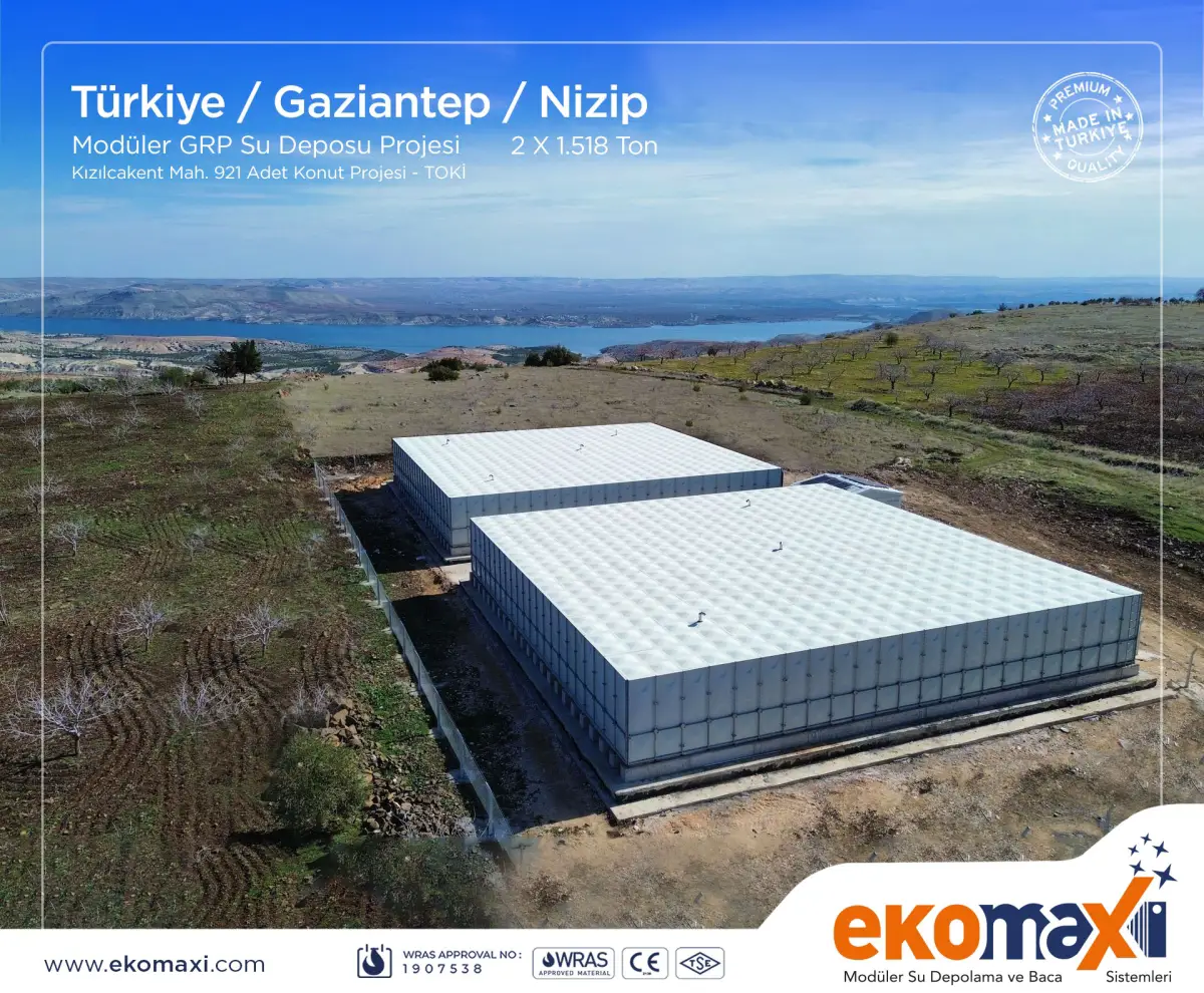 Türkiye - Gaziantep - Nizip 2 x 1518 Ton GRP Su Deposu